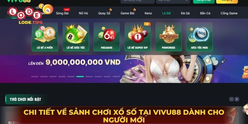 Chi Tiết Về Sảnh Chơi Xổ Số Tại Vivu88 Dành Cho Người Mới