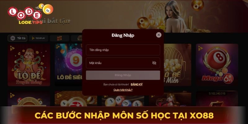 Hướng dẫn các bước nhập môn số học tại Xo88